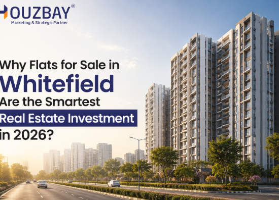 Flats for Sale in Whitefield: A Complete Guide for First-Time Homebuyers